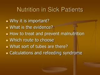 Nutrition in Sick Patients