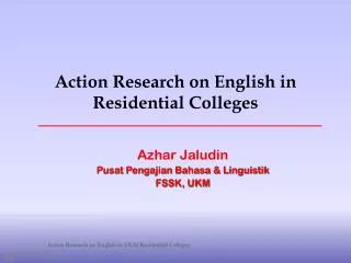 Action Research on English in Residential Colleges