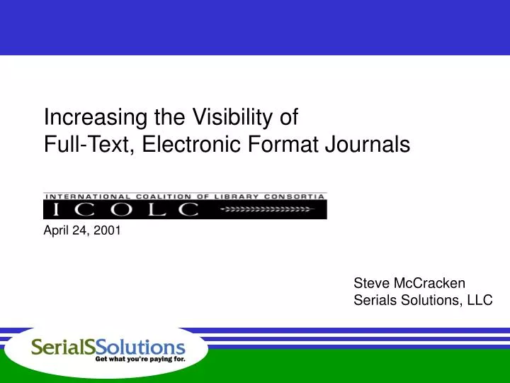 increasing the visibility of full text electronic format journals