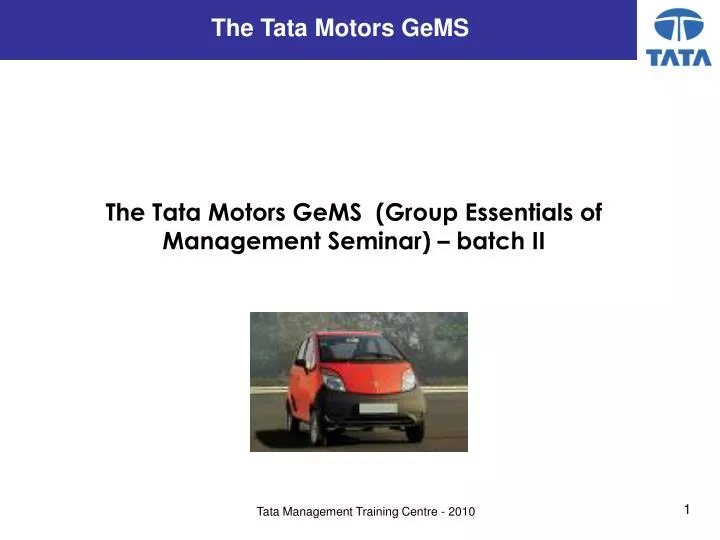 the tata motors gems group essentials of management seminar batch ii