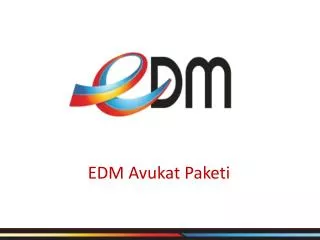 EDM Avukat Paketi