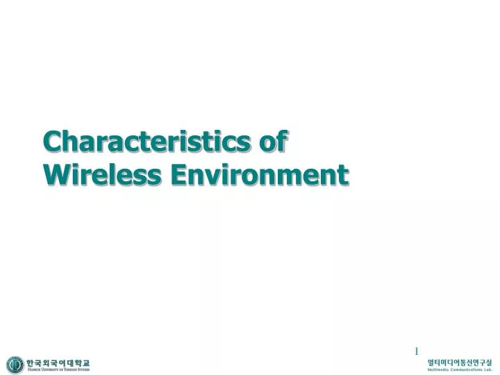 characteristics of wireless environment