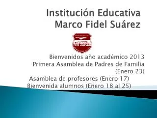 Institución Educativa Marco Fidel Suárez