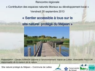 « Sentier accessible à tous sur le site naturel protégé du Méjean »