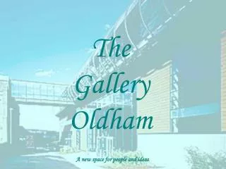 The Gallery Oldham
