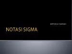 NOTASI SIGMA - slide 1