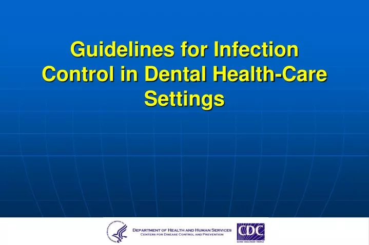 guidelines for infection control in dental health care settings