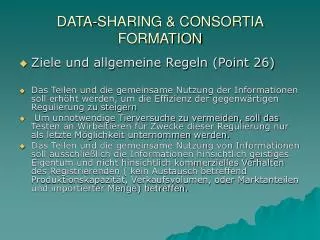 DATA-SHARING &amp; CONSORTIA FORMATION