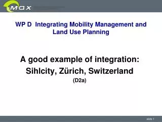 WP D Integrating Mobility Management and Land Use Planning