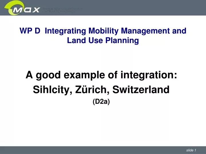 wp d integrating mobility management and land use planning