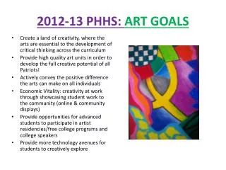 2012-13 PHHS: ART GOALS