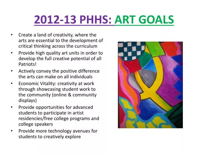 2012 13 phhs art goals