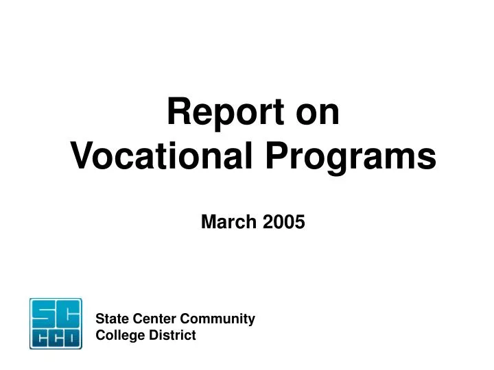 report on vocational programs march 2005