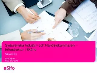 Sydsvenska Industri- och Handelskammaren - Infrastruktur i Skåne
