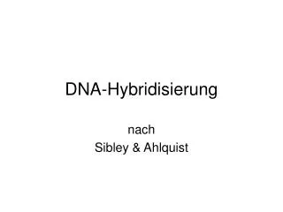 DNA-Hybridisierung