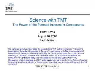 Science with TMT The Power of the Planned Instrument Components