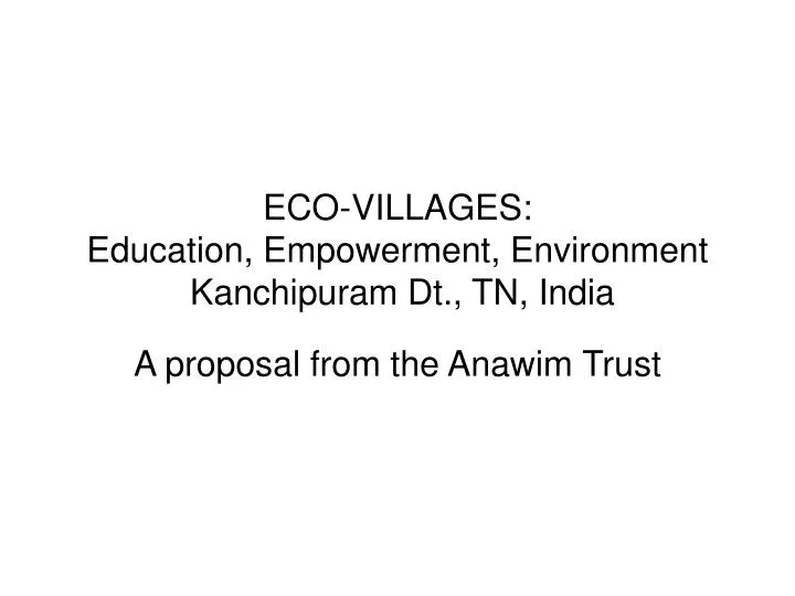 eco villages education empowerment environment kanchipuram dt tn india