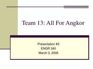 Team 13: All For Angkor