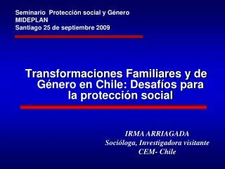Transformaciones Familiares y de Género en Chile: Desafíos para la protección social