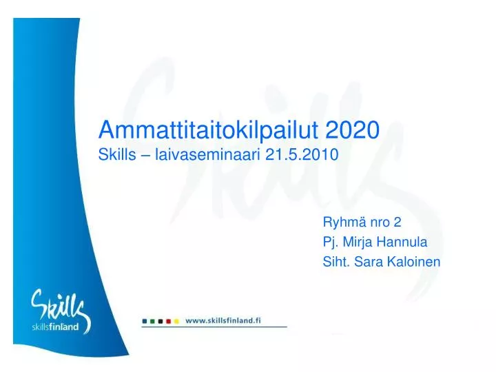 ammattitaitokilpailut 2020 skills laivaseminaari 21 5 2010