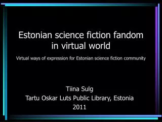 Tiina Sulg Tartu Oskar Luts Public Library, Estonia 2011