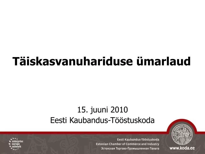 t iskasvanuhariduse marlaud