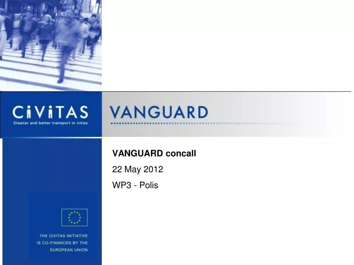 vanguard concall 22 may 2012 wp3 polis