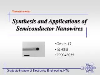 Synthesis and Applications of Semiconductor Nanowires