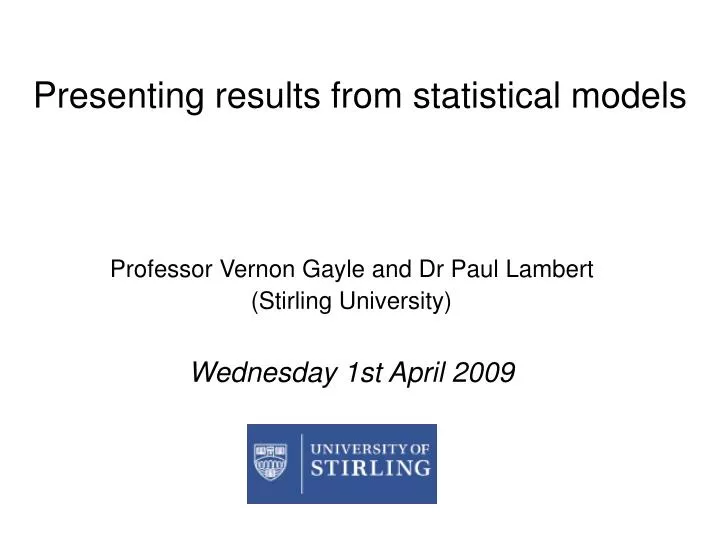 presenting results from statistical models