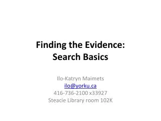 Finding the Evidence: Search Basics