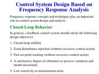 Control System Design Based on Frequency Response Analysis