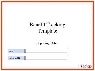 Benefit Tracking Template Reporting Date -