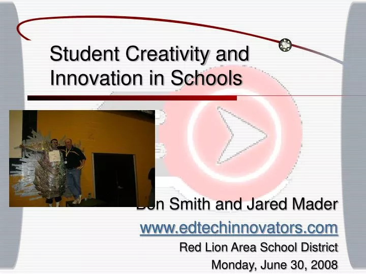 student creativity and innovation in schools