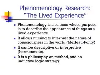 Phenomenology Research: “The Lived Experience”
