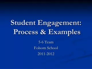 Student Engagement: Process &amp; Examples