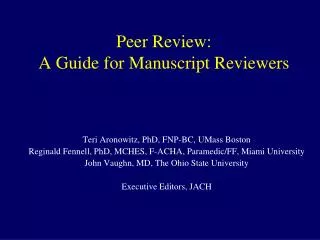 Peer Review: A Guide for Manuscript Reviewers