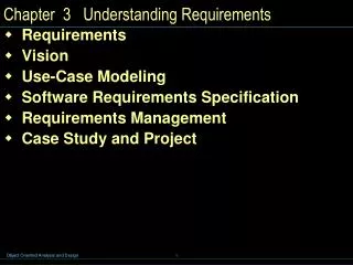 Chapter 3 Understanding Requirements