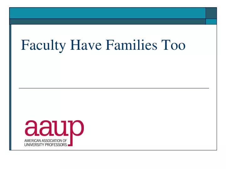 faculty have families too