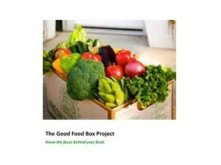 The Good Food Box Project