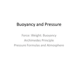 Buoyancy and Pressure