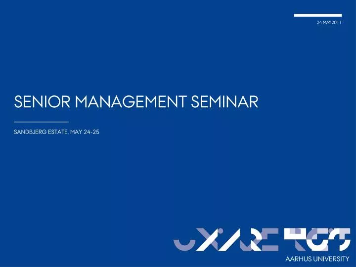senior management seminar