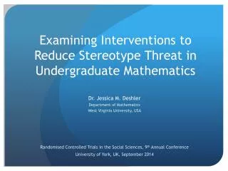 Examining Interventions to Reduce Stereotype Threat in Undergraduate Mathematics