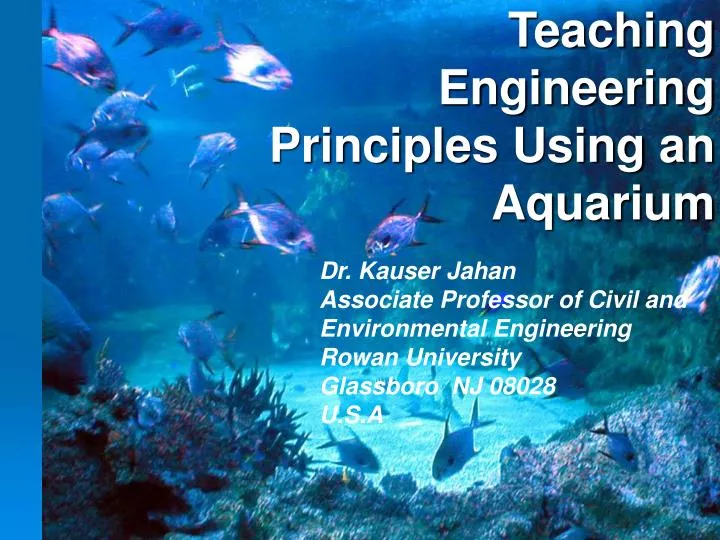teaching engineering principles using an aquarium