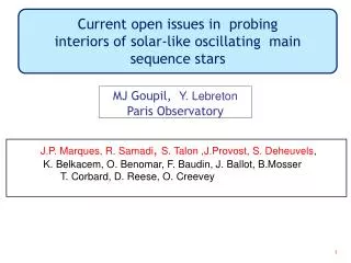 Current open issues in probing interiors of solar-like oscillating main sequence stars