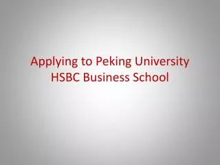 Applying to Peking University HSBC Business School