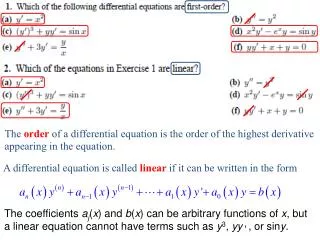A differential equation is called linear if it can be written in the form