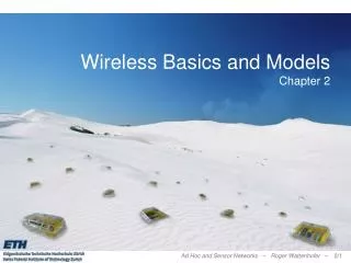 Wireless Basics and Models Chapter 2