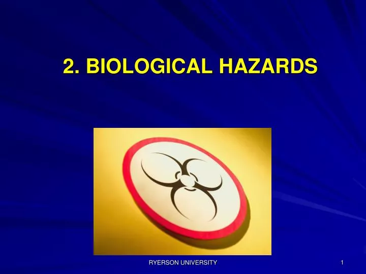 2 biological hazards