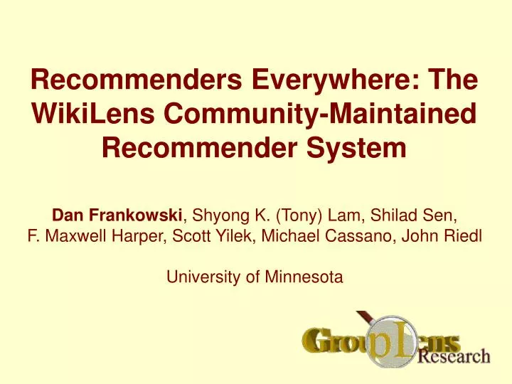 recommenders everywhere the wikilens community maintained recommender system