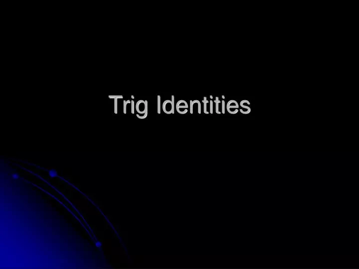 trig identities